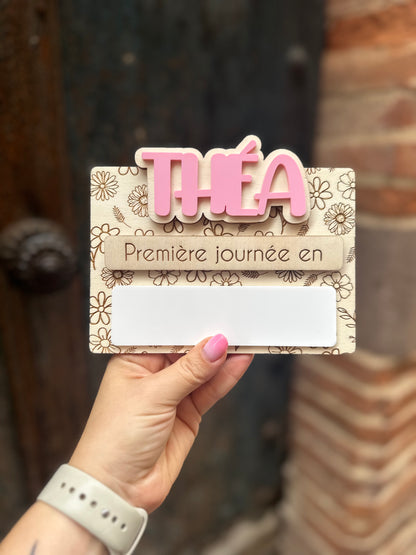 📌 Pancarte de rentrée personnalisée – Première & Dernière journée d’école